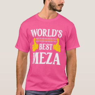 Meza Surname Funny Team Family Last Name World's B T-Shirt