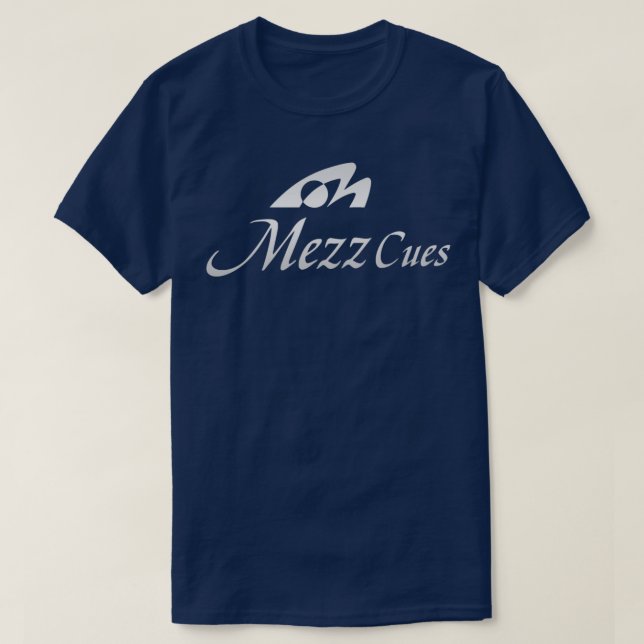 MEZZ CUES GRAY AND WHITE T-Shirt (Design Front)