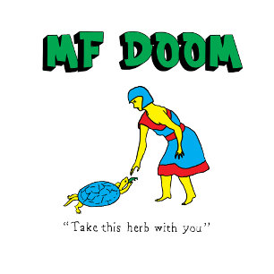MF DOOM Take This Herb With You Unisex Band Shirt