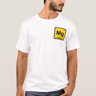 Mg - Megaera Erinnyes Chemistry Periodic Table T-Shirt