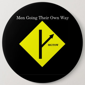 MGTOW Logo Button-XXLarge Size-Black Background 6 Cm Round Badge