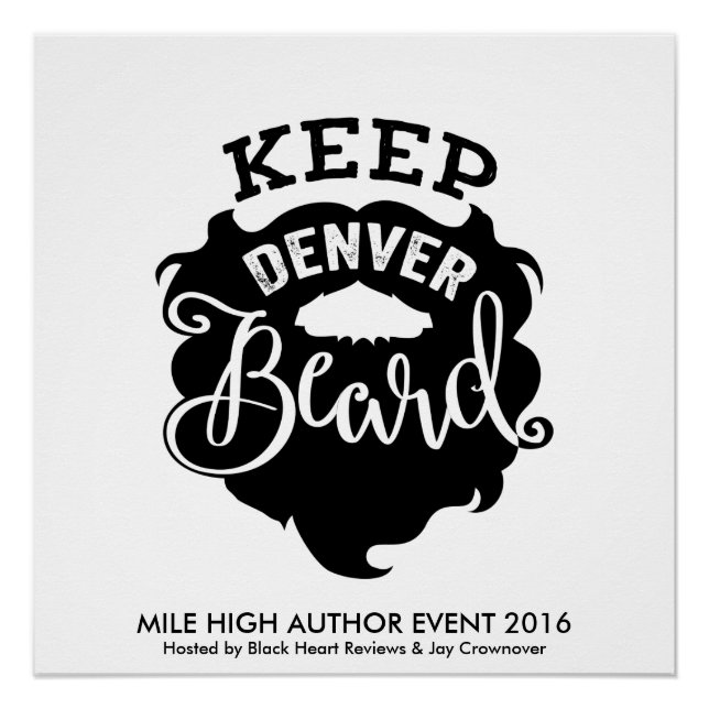 MHAE "Keep Denver Beard" Poster (Front)