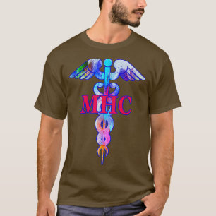 MHC Mental Health Counselor Caduceus herapist Psyc T-Shirt