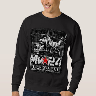 Mi-24 Soviet large helicopter Sweatshirt