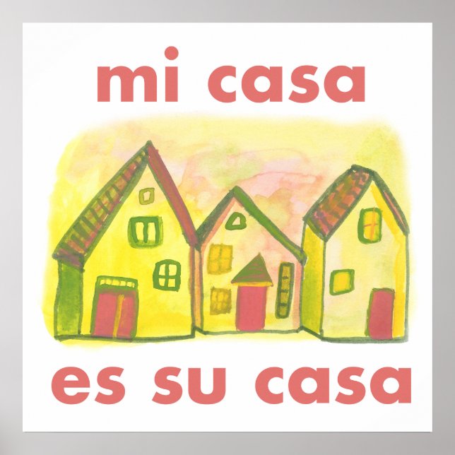 Mi Casa Es Su Casa Cute Colourful Houses Print (Front)