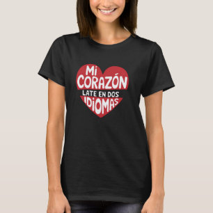 Mi Corazon Bilingual Spanish Maestra For Teacher T-Shirt