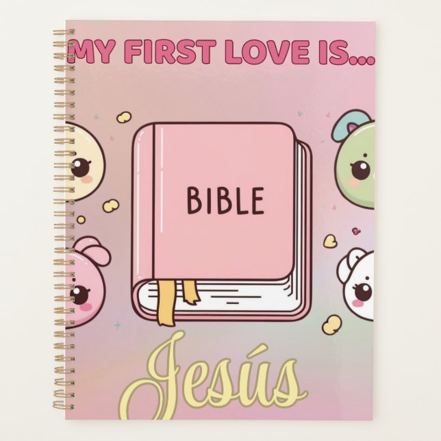 Mi first love is Jesús Agenda (Front)