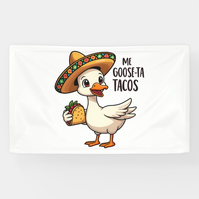 Mi Goose ta tacos Funny Mexican Taco Lovers  Banner (Horizontal)