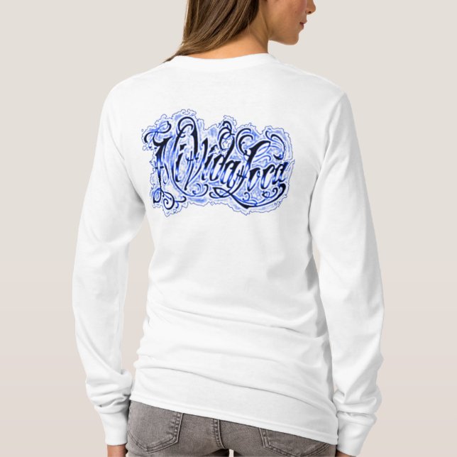 mi vida loca T-Shirt (Back)