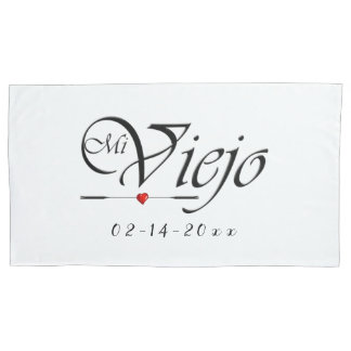 Mi Viejo - My Old Man Pillowcase
