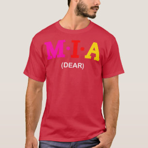 Mia Dear T-Shirt