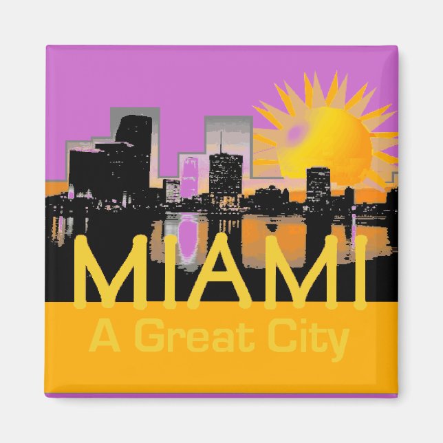 MIAMI A Great City Magnet (Front)