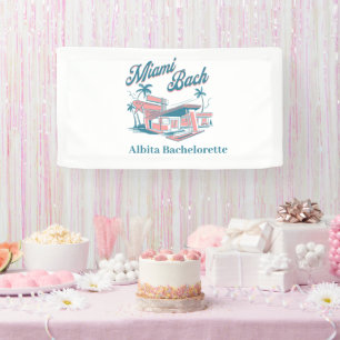 miami bachelorette party banner