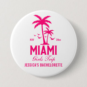Miami Bachelorette Weekend Girls Trip Button 
