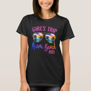 Miami Beach 2023 Girls Trip Sunglasses Summer Girl T-Shirt