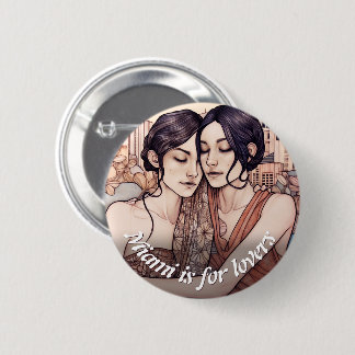 Miami Downtown Women Cuddling LGBT Drawing 6 Cm Round Badge
