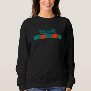 Miami Florida Retro Vintage Weathered Throwback 64 Sweatshirt