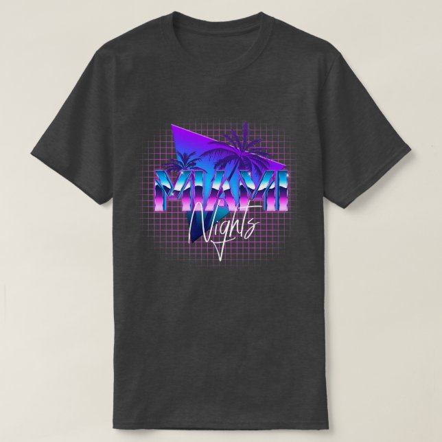 Miami Nights Retrowave Outrun Travel Vacation Holi T-Shirt (Design Front)