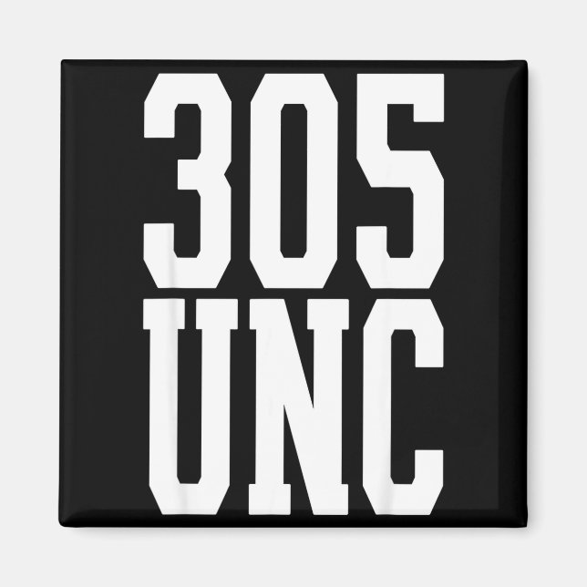 Miami unc 305 area code proud mia uncle  magnet (Front)