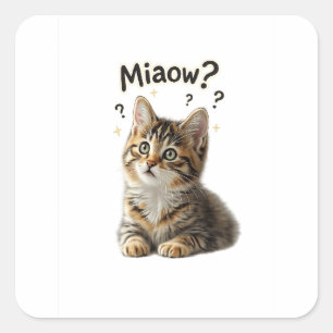 Miaow?   Funny Cat Sticker for Cat Lovers