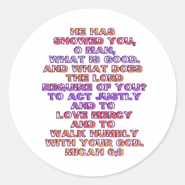 Micah 6:8 classic round sticker (Front)