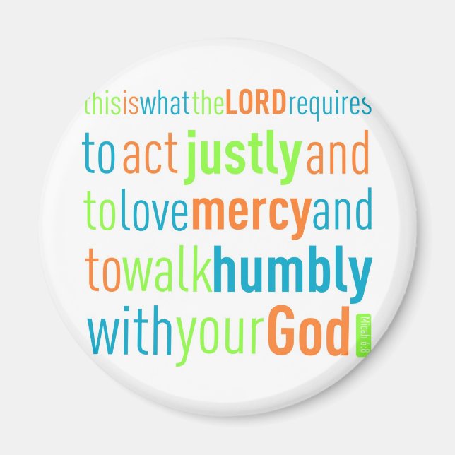 Micah 6:8 magnet (Front)