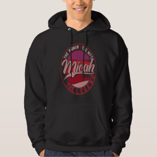 Micah the Lady of Myth the Legend Hoodie