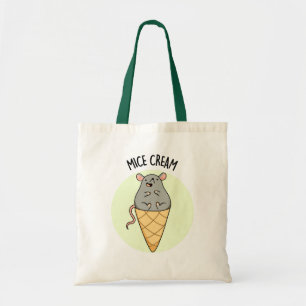 Mice Cream Funny Ice Cream Pun Tote Bag
