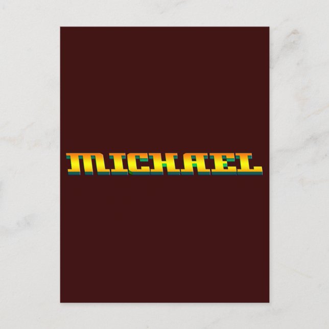 MICHAEL, for Michael Postcard (Front)