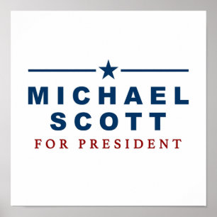 Michael Scott for President The Office Poster