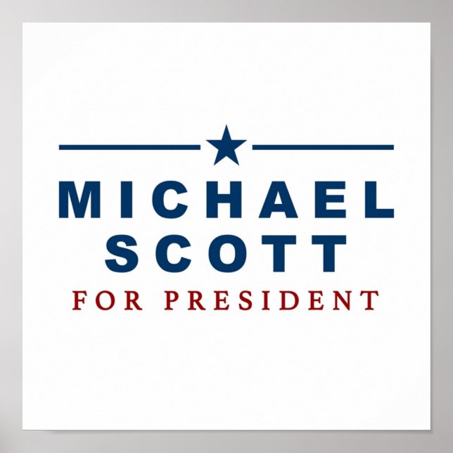 Michael Scott for President The Office Poster (Front)