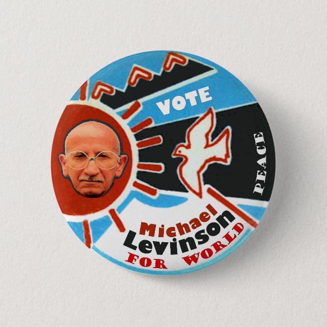 Michael Stephen Levinson for President 2012 6 Cm Round Badge (Front)