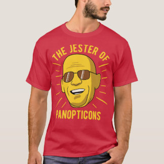 Michel Foucault Philosophy The Jester Of Panoptico T-Shirt