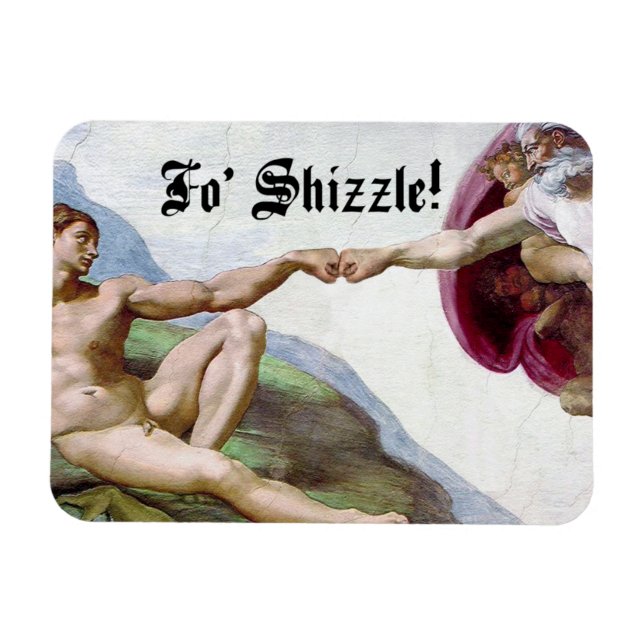 Michelangelo Creation Of Man Fist Bump Fo Shizzle Magnet (Horizontal)