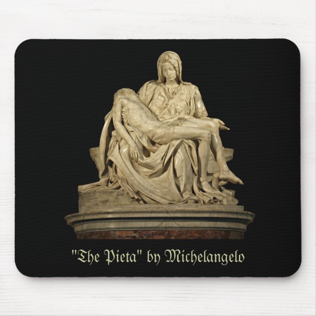 Michelangelo's Pieta Mouse Pad (Front)