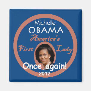 Michelle 2012 Magnet