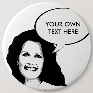 Michelle Bachman 6 Cm Round Badge