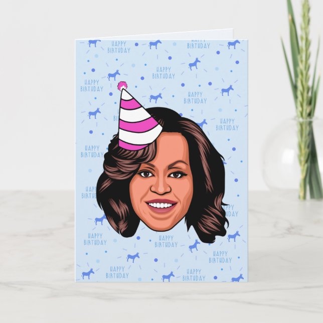 MICHELLE OBAMA BIRTHDAY CARD (Front)