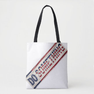 MICHELLE OBAMA 'DO SOMETHING' Tote Bag