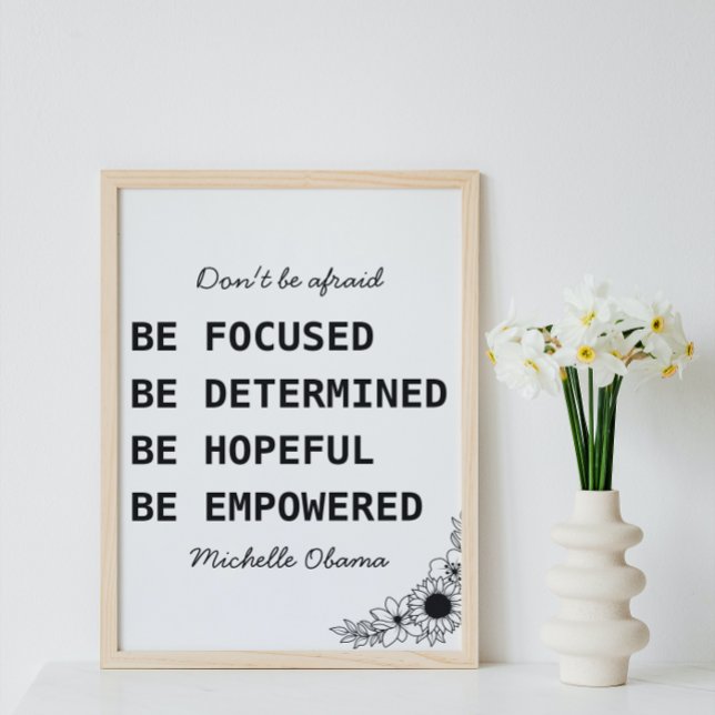 Michelle Obama Quote Don't Be Afraid Feminist Art Poster (Creator Uploaded)