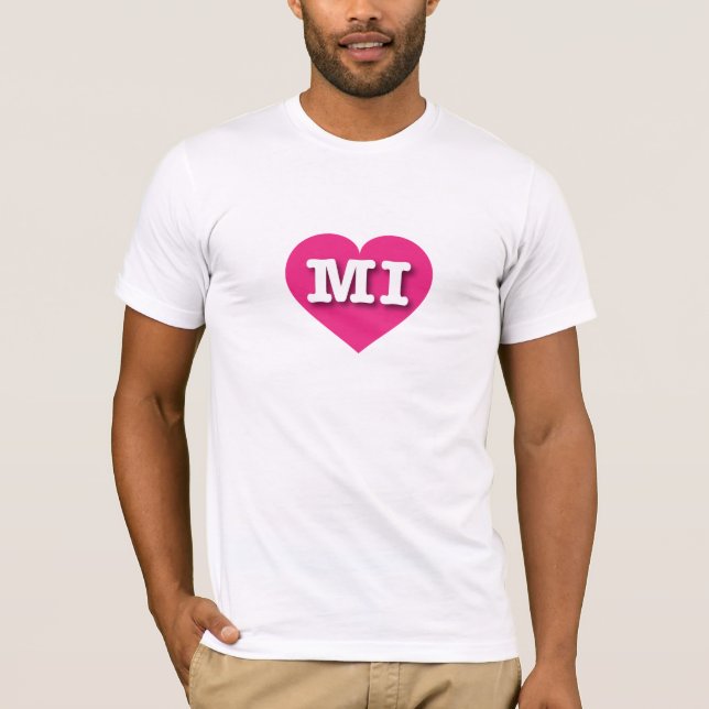 MIchigan Hot Pink Heart - I love MI T-Shirt (Front)