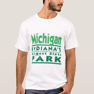 Michigan INDIANA'S Largest State PARK T-Shirt