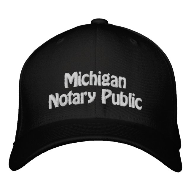 Michigan Notary Public Embroidered Baseball Cap (Front)