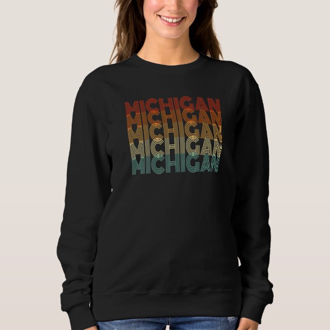 Michigan Residents Sweatshirt (Front)