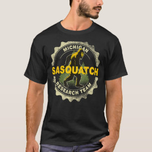 Michigan Sasquatch Research Team Bigfoot Believer T-Shirt