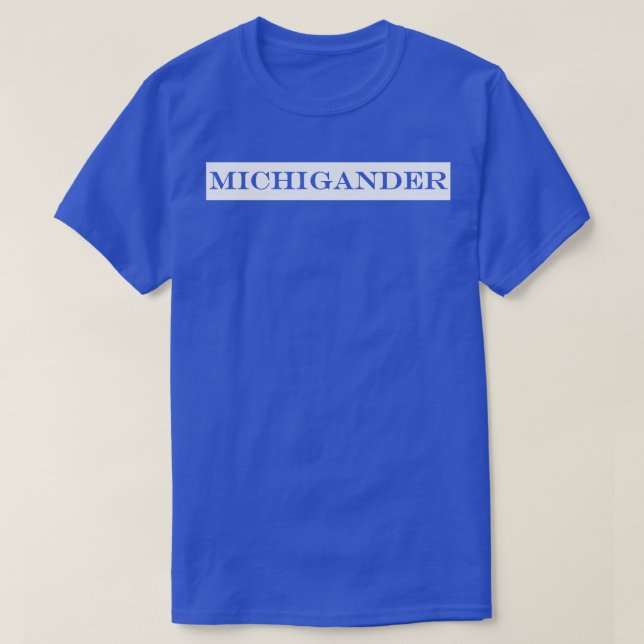 Michigander T-Shirt (Design Front)