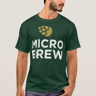 Micro Brew Lover Beer Lover Drinking Beer Funny Mi T-Shirt