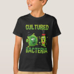 Microbiological Culture Bacteria Science Pun T-Shirt<br><div class="desc">Funny Microbiology Gift for Scientist. Microbiological Culture Bacteria Science Pun .</div>