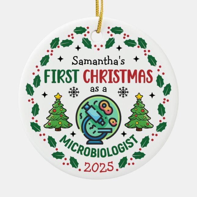 Microbiologist First Christmas Personalised Ceramic Tree Decoration (Front)