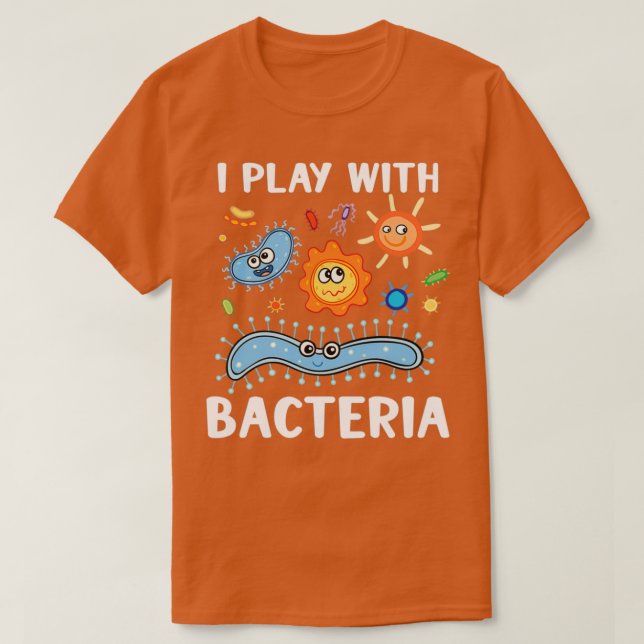 Microbiologist Microbiology Lab Staph Gift Idea 4 T-Shirt (Design Front)